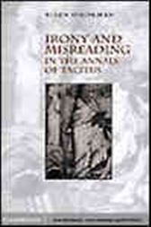 Irony and Misreading in the Annals of Tacitus