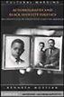 Autobiography and Black Identity Politics