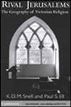 Rival Jerusalems