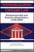 Industrializing English Law