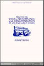 Treatise on Vocal Performance and Ornamentation by Johann Adam Hiller