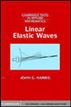 Linear Elastic Waves