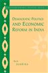 Democratic Politics and Economic Reform in India