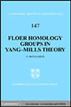 Floer Homology Groups in Yang-Mills Theory