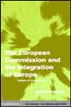 The European Commission and the Integration of Europe