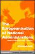 The Europeanisation of National Administrations