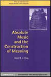 Absolute Music and the Construction of Meaning