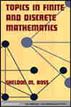 Topics in Finite and Discrete Mathematics