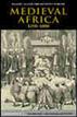 Medieval Africa, 1250-1800