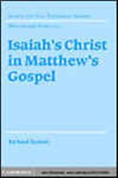 Isaiah's Christ in Matthew's Gospel