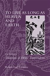 To Live As Long As Heaven and Earth