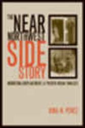 The Near Northwest Side Story