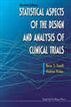 Statistical Aspects of the Design and Analysis of Clinical Trials Revised Edition