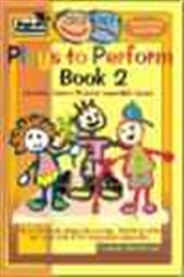 Plays to Perform Book 2