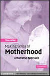 Making Sense of Motherhood
