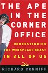 The Ape in the Corner Office