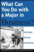 What Can You Do with a Major in Business