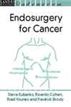 Endosurgery for Cancer