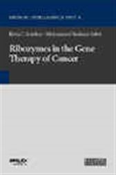 Ribozymes in the Gene Therapy of Cancer