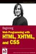 Beginning Web Programming with HTML, XHTML, and CSS
