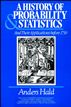 A History of Probability and Statistics and Their Applications before 1750