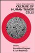 Culture of Human Tumor Cells