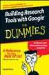 Building Research Tools with Google For Dummies