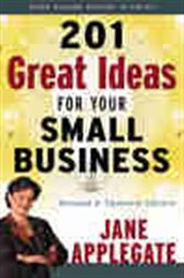 201 Great Ideas for Your Small Business