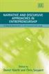 Narrative and Discursive Approaches in Entrepreneurship