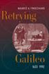 Retrying Galileo, 1633–1992