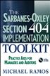 The Sarbanes-Oxley Section 404 Implementation Toolkit