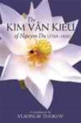 Kim Van Kieu of Nguyen Du: 1765-1820