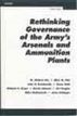 Rethinking Governance of the Army's Arsenals and Ammunition Plants