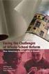 Facing the Challenges of Whole-school Reform