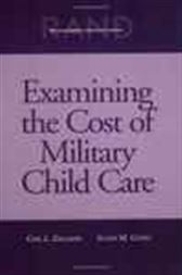 Examining the Cost of Military Child Care 2002