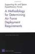 A Methodology for Determining Air Force Deployment Requirements