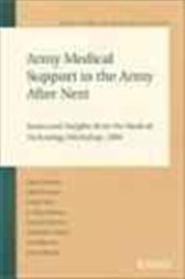 Army Medical Support to the Army After Next