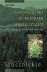 Ecophysiology of Northern Spruce Species: The Performance of Planted Seedlings