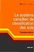 Le système canadien de classification des sols Troisième édition