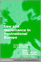 Law and Governance in Postnational Europe