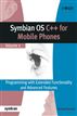 Symbian OS C++ for Mobile Phones