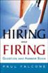 The Hiring and Firing Question and Answer Book