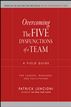 Overcoming the Five Dysfunctions of a Team