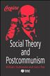 Social Theory and Postcommunism