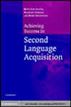 Achieving Success in Second Language Acquisition