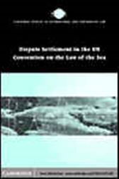 Dispute Settlement in the UN Convention on the Law of the Sea