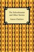 The Schoolmaster and Other Stories
