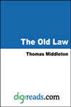 The Old Law