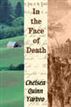 In the Face of Death