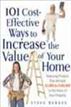 101 Cost Effective Ways to Increase the Value of Your Home